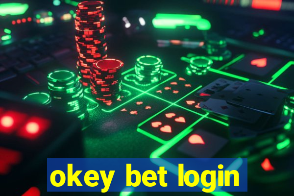 okey bet login